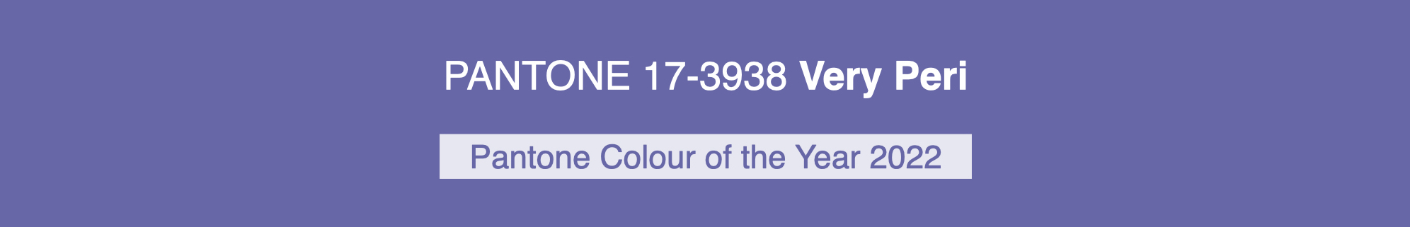 Pantone Colour 2022 Very Peri